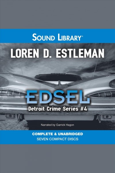 Edsel [electronic resource] / Loren D. Estleman.