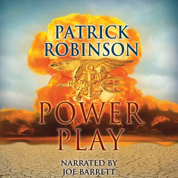 Power play [electronic resource] / Patrick Robinson.