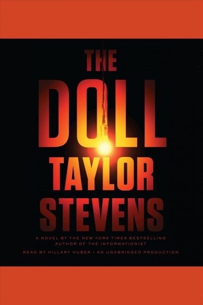 The doll [electronic resource] / Taylor Stevens.