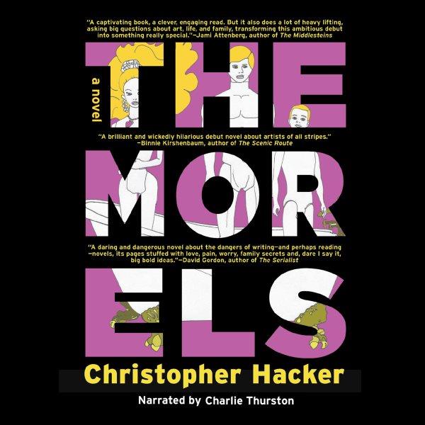The Morels [electronic resource] / Christopher Hacker.