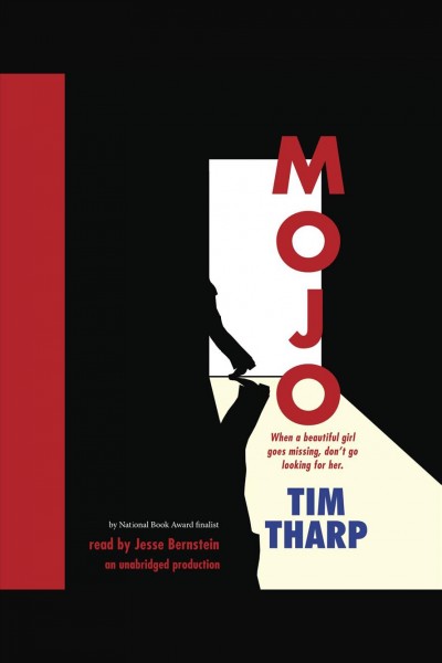 Mojo [electronic resource] / Tim Tharp.
