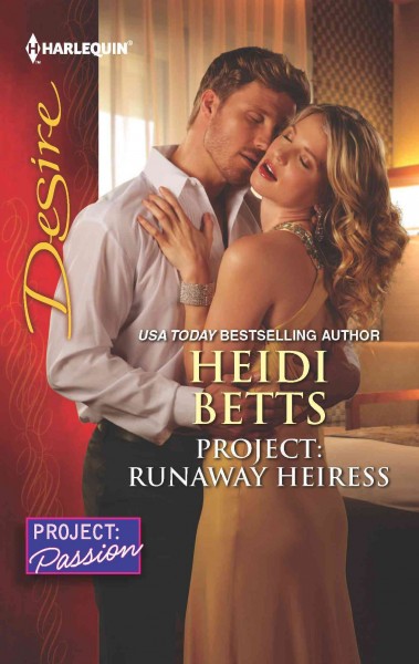 Project [electronic resource] : runaway heiress / Heidi Betts.