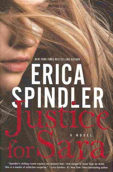 Justice for Sara / Erica Spindler.