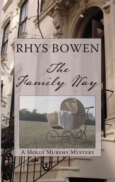 The family way / Rhys Bowen.