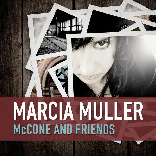 McCone and friends [electronic resource] / Marcia Muller.
