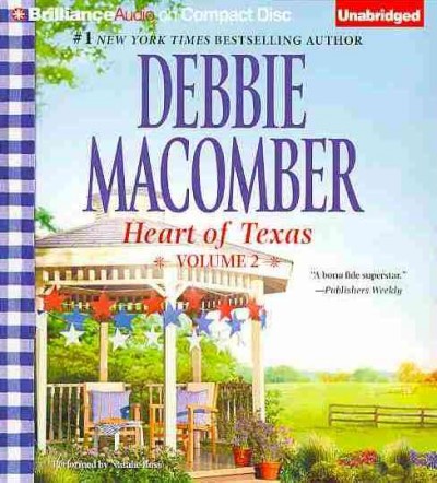 Heart of Texas. Vol. 2 / Debbie Macomber.