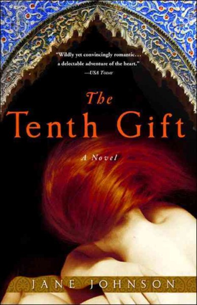 The tenth gift [electronic resource] : a novel / Jane Johnson.