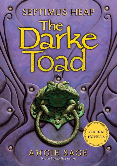 The Darke toad [electronic resource] / Angie Sage.