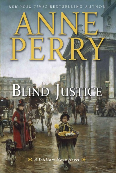 Blind justice [electronic resource] / Anne Perry.