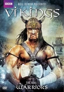 Vikings [videorecording] : the real warriors.