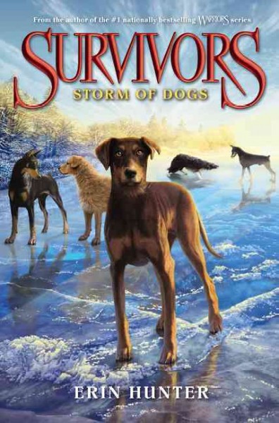 Storm of dogs / Erin Hunter.