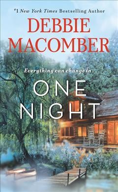One night [Book] / Debbie Macomber.