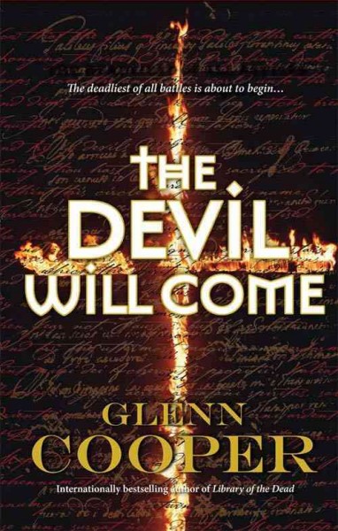 The devil will come / by Glenn Cooper.