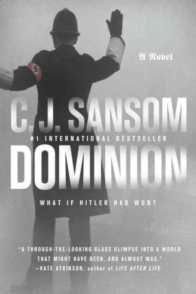 Dominion [electronic resource] / C.J. Sansom.