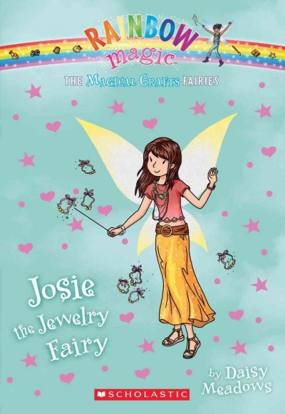 Josie the jewelry fairy / by Daisy Meadows.