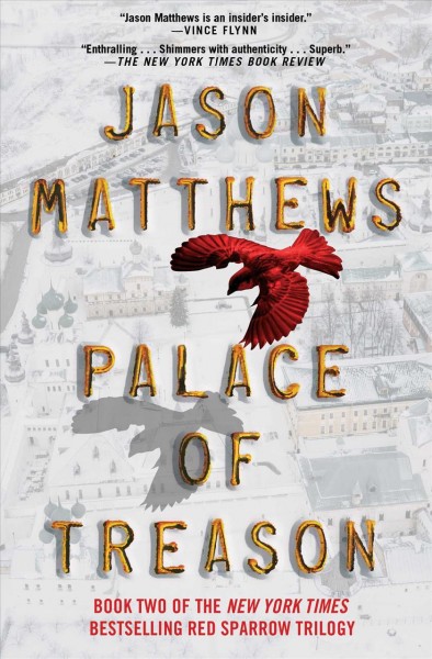 Palace of treason / Jason Matthews.