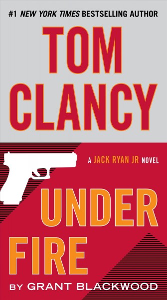 Tom Clancy under fire / Grant Blackwood.