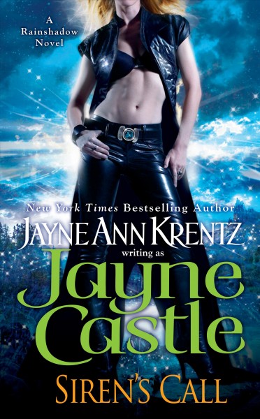 Siren's call / Jayne Castle.