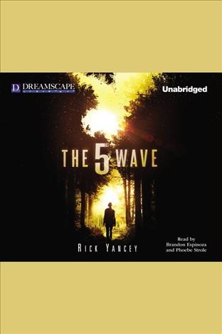 The 5th wave / Rick Yancey.