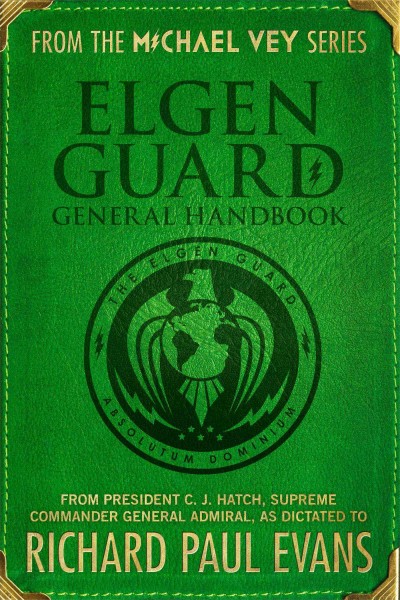 Elgen guard general handbook / Richard Paul Evans.