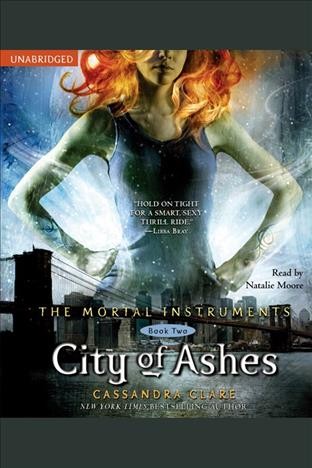City of ashes [electronic resource] / Cassandra Clare.