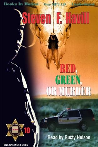 Red, green, or murder [electronic resource] / by Steven F. Havill.