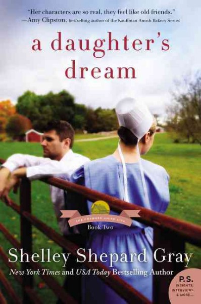 A daughter's dream / Shelley Shepard Gray.