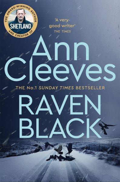 Raven black / Ann Cleeves.