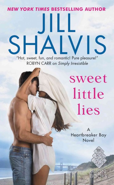 Sweet little lies : [electronic resource] a Heartbreaker Bay novel / Jill Shalvis.
