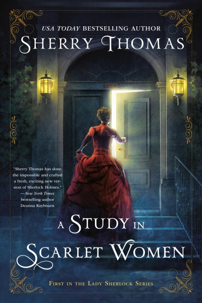 A study in scarlet women / Sherry Thomas.