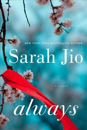 Always : a novel / Sarah Jio.