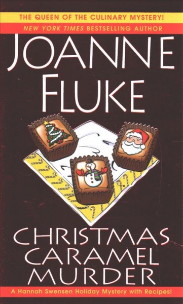 Christmas caramel murder / Joanne Fluke.