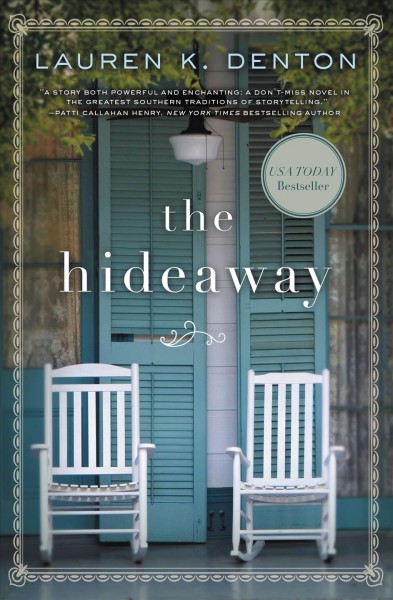 The hideaway / Lauren K. Denton.