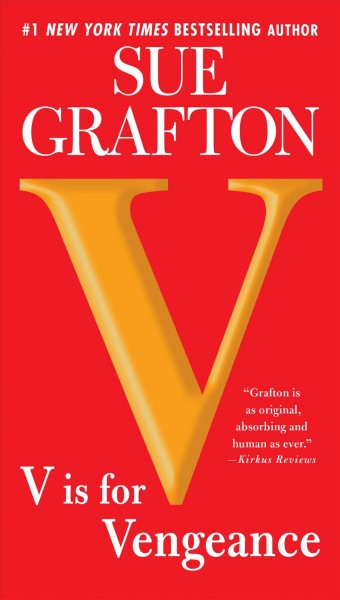 V is for vengeance / Sue Grafton.