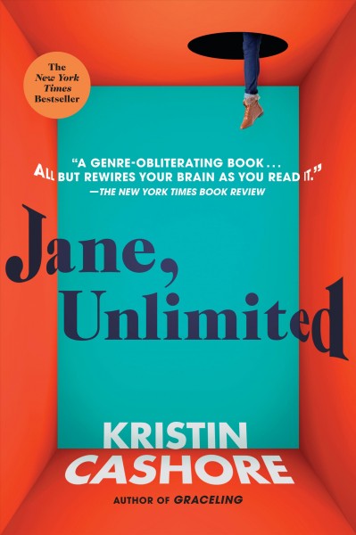 Jane, unlimited / Kristin Cashore.