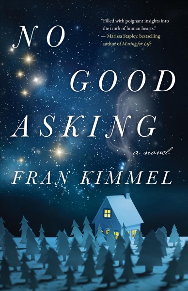 No good asking / Fran Kimmel.