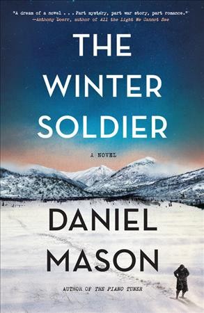 The winter soldier / Daniel Mason.