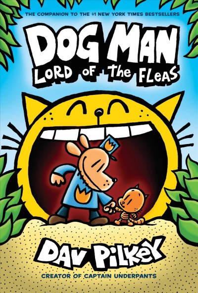 Lord of the fleas. 5 / written and illustrated by Dav Pilkey, as George Beard and Harold Hutchins ; with color by Jose Garibaldi.