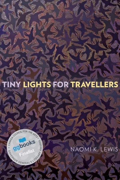 Tiny lights for travellers / Naomi K. Lewis.
