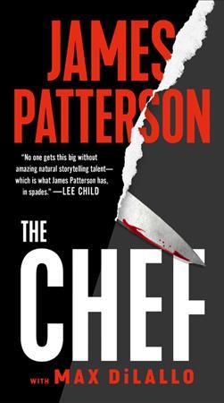 The chef / James Patterson amd Max DiLallo.