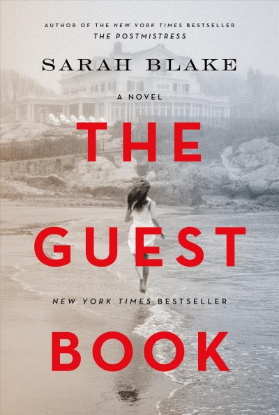 The guest book / Sarah Blake.