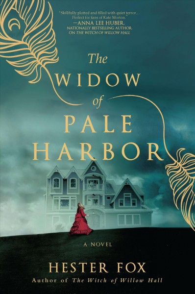 The widow of Pale Harbor / Hester Fox.