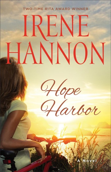 Hope Harbor : a novel / Irene Hannon.