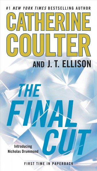 The final cut / Catherine Coulter and J.T. Ellison.