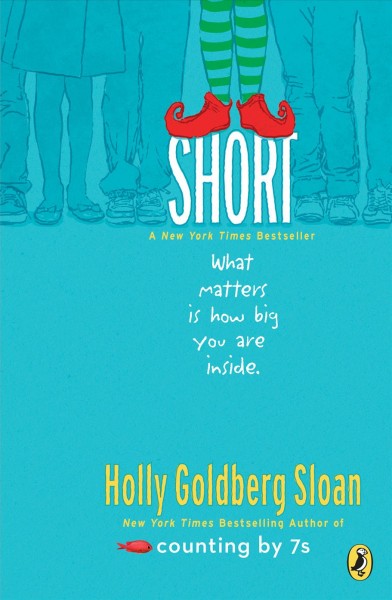 Short / Holly Goldberg Sloan.