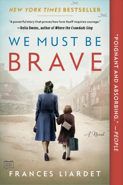 We must be brave / Frances Liardet.