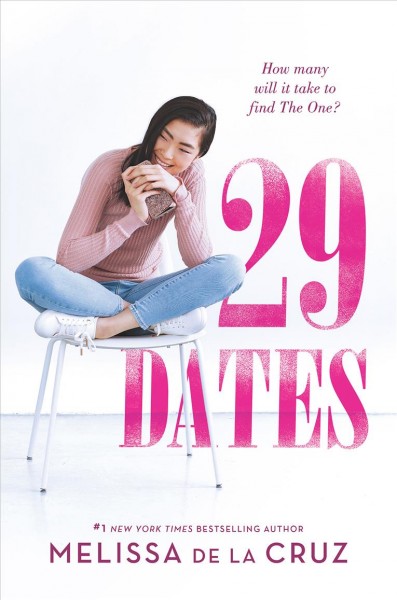 29 dates / Melissa de la Cruz.