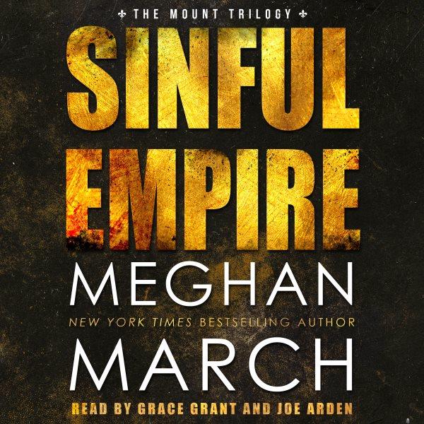 Sinful empire / Meghan March.