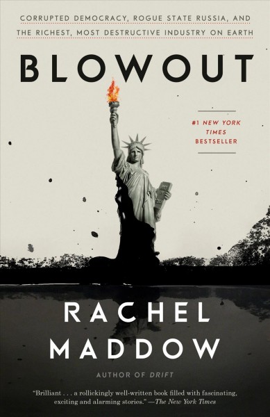 Blowout / Rachel Maddow.