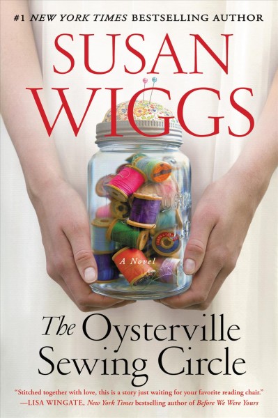 The Oysterville Sewing Circle : a novel / Susan Wiggs.